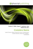 CroisièRe Noire Frederic P. Miller (U. A.) Taschenbuch FranzöSisch 2026
