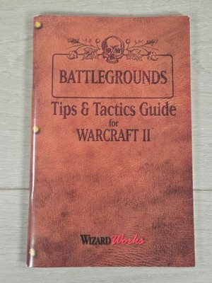 Battlegrounds Tips & Tactics Guide for WARCRAFT 2 - Old PC Game manual