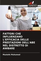 Mustafe Muhumed | Fattori CHE Influenzano L'efficacia Delle Prestazioni...
