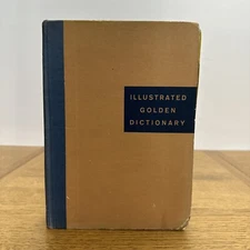 The Courtis Watters Illustrated Golden Dictionary For Young Readers 1951 HC