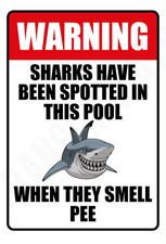 Aluminum Metal Sign Funny Sharks Spotted Pool 8x12 Rectangle Weatherproof