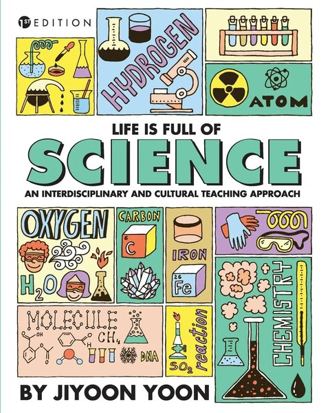 Jiyoon Yoon | Life Is Full Of Science | Taschenbuch | Englisch (2018)-image