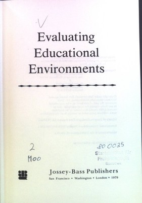 Evaluating Educational Environments Jossy-Bass higher education & social & behav