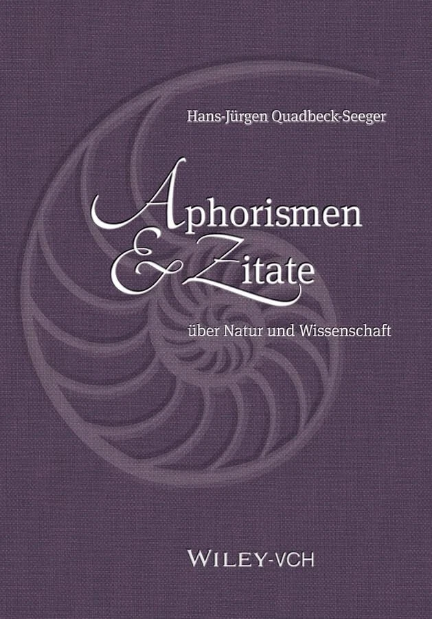 Hans-Jürgen Quadbeck-Seeger: Aphorismen und Zitate: über Natur und Wissenschaft - Bild 1 von 1