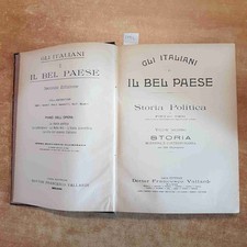 GLI ITALIANI E IL BEL PAESE vol.2 STORIA MODERNA E CONTEMPORANEA Pietro Orsi