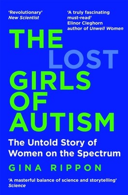 LOST GIRLS OF AUTISM by RIPPON, GINA Paperback Self Help Business