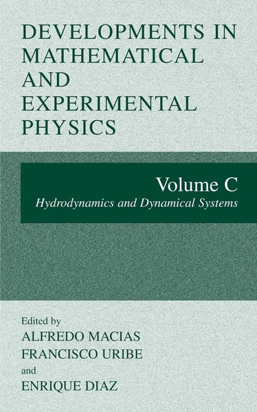 Alfredo Macias (U. A.) | Developments In Mathematical And Experimental Physics-image