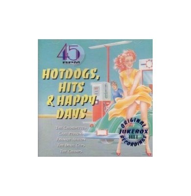 Various Artists - Hotdogs, Hits & Happy Days 7-Juke... - Various Artists CD GVVG