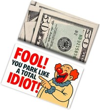 Bad Parking Prank Cards    You Park Like an Idiot    Realistic 50 Bill