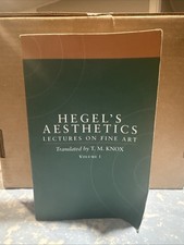 Hegel's Aesthetics: Lectures on Fine Art, Vol. I [ paperback ] Hegel, G. W. F.