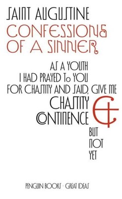 Confessions of a Sinner Saint Augustine Taschenbuch Kartoniert / Broschiert 2004