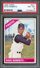 BB - 1966 Topps  - #571 - Dave Roberts - PSA 8 - NM-MT