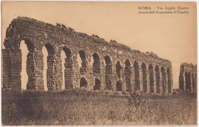 ROME - VIA APPIA NUOVA - LEFTOVERS OF THE AQUEDUCT OF CLAUDIO 1909