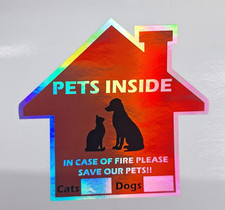 Pet Inside Please Save Our Pets Fire Alert Holographic Window Sign Vinyl Decal