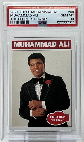 Muhammad Ali PSA 10 - 2021 Topps Tribute ‘The People's Champ’ -Legendary Quotes