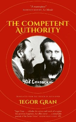 The Competent Authority by Iegor Gran, Ruth Diver - 9781914495557