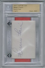 BECKETT 2011 LEAF INK CUTS PHILLY'S FINEST FERRIS FAIN AUTO SIGNATURE #'D 1/1 