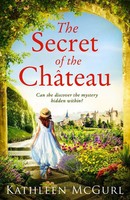 The Secret Of The Chateau | Kathleen Mcgurl | Englisch | Taschenbuch | 2020