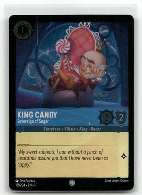 King Candy 137/204 Sovereign Of Sugar Foil Shimmering Skies Lorcana Disney TCG