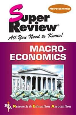 Macroeconomics Super Review by The Editors of Rea: Used
