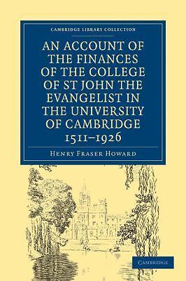 Account of the Finances of the College of St John the Evangelist in the Univers…