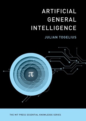 Artificial General Intelligence by Julian Togelius Paperback Book