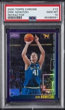2000 TOPPS CHROME REFRACTOR #13 DIRK NOWITZKI PSA 10