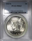 1925-S Peace Dollar PCGS MS63 Better Date $1 Frosty