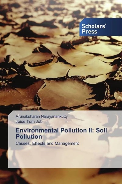 Arunaksharan Narayanankutty (U. A.) | Environmental Pollution Ii: Soil Pollution-image