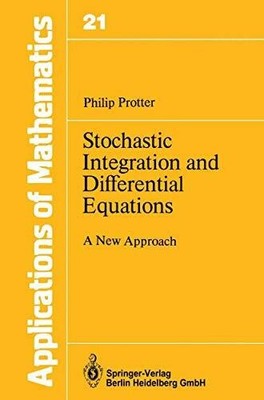 Stochastic Integration and Differential Equations: A New Approach Buch Springer