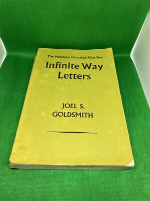 The Nineteen Hundred Fifty-Five Infinite Way Letters By Joel S. Goldsmith 1973