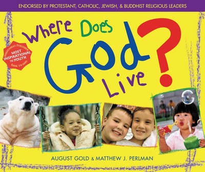 Where Does God Live by August Gold (English) Paperback Book