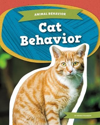 Marie Pearson Cat Behavior (Hardback) Animal Behavior