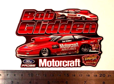 BOB GLIDDEN Motorcraft FORD PROBE PRO STOCK NHRA Drag Racing Sticker Decal