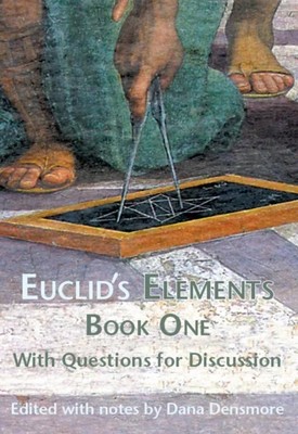 Euclid's Elements Book One with Questions for Discussion TradeSel