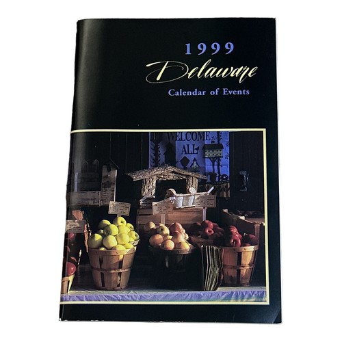 Delaware Calendar of Events 1999 Vintage Travel Tourism Guide Book Tourist