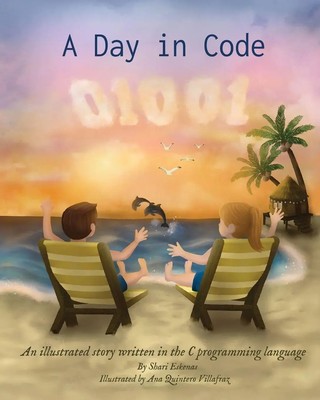 A Day in Code An illustrated story written in the C programming language Eskenas