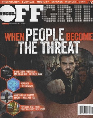 RECOIL  Off Grid Issue 74 2026: When People become the Threat