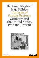 Hartmut Berghoff Ingo Köhle Varieties of Family Busines (Paperback) (UK IMPORT)