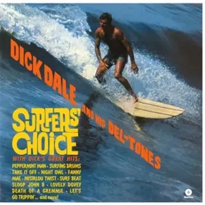 Surfer's Choice + 4 Bonus Tracks (180g) (Limited Edition) | Dale | 2014