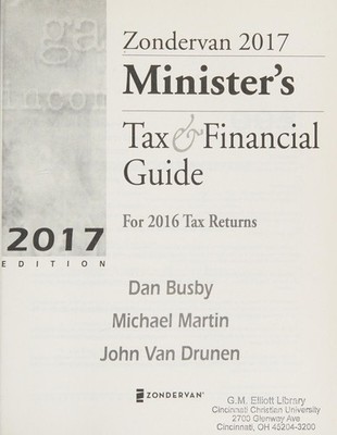 Zondervan 2017 Minister's Tax and Financial Guide: For 2016 Tax Returns by Busby