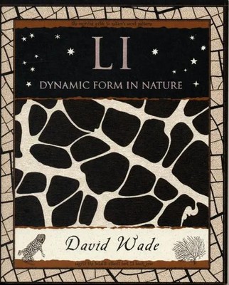 Li: Dynamic Form in Nature | David Wade | Englisch | Taschenbuch | 2007