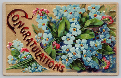 Congratulations Forget-Me-Nots Pink Sweet Peas Glossy Embossed Postcard 1910