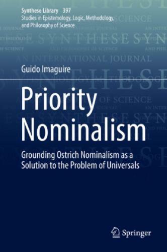 Thumbnail - Priority Nominalism Grounding Ostrich Nominalism As A Solution To The