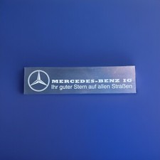 MBIG Aufkleber "Ihr guter Stern auf allen Stra&szlig;en " Mercedes Benz W120 W121 W110