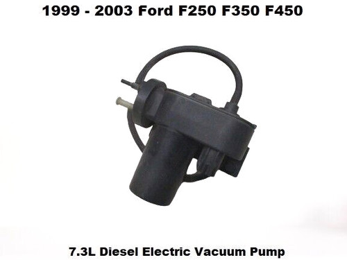 6C34-2A451-B 99 to 03 Ford F250 F350 F450 7.3L Diesel Electric Vacuum Pump OEM