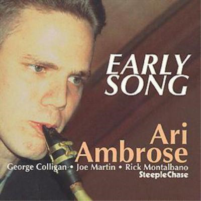 Ari Ambrose Early Song (CD) Album