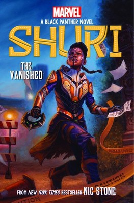 The Vanished (Shuri: A Black Panther Novel #2) (2) (Shuri, 2)