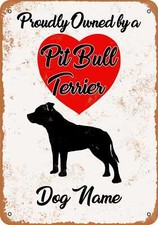 METAL SIGN - CUSTOM DOG NAME - Pit Bull Terrier - Vintage Look