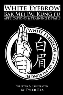 White Eyebrow Bak Mei pai kung fu Applications and Training Details, Rea, Mr. Ty